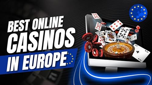 Best Online Casino Sites in Europe Your Ultimate Guide -1807197261 Best Online Casino Sites in Europe Your Ultimate Guide -1807197261